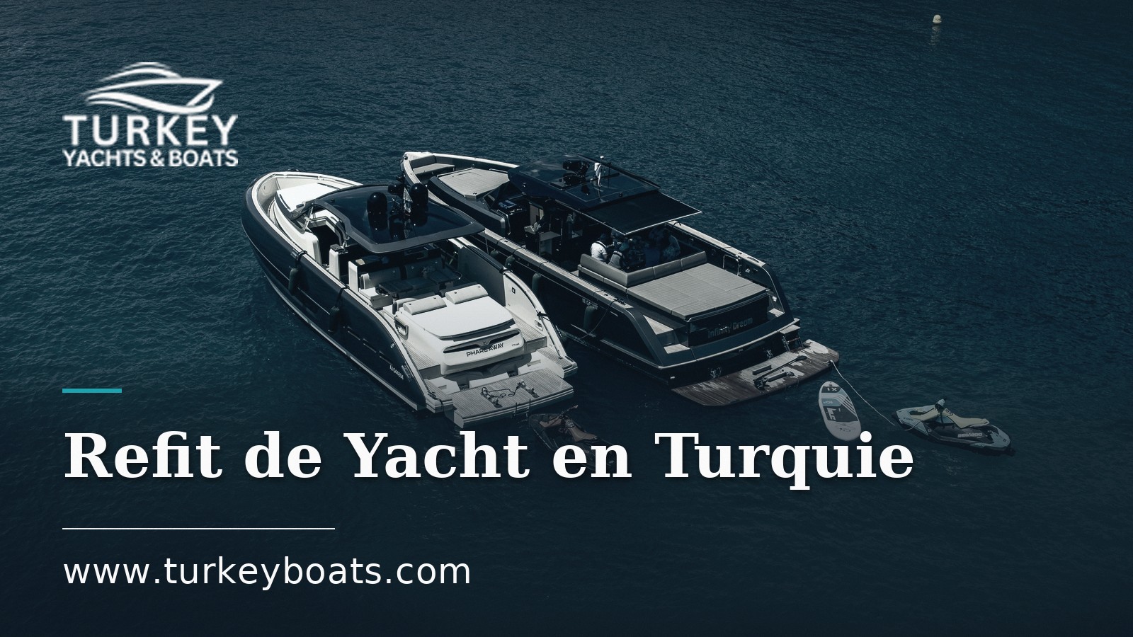 Refit et Restauration : Reconstruire un Yacht en Turquie
