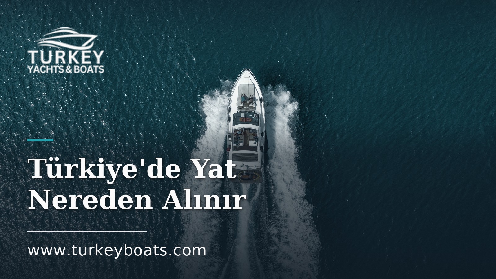 Türkiye'de Yat Nereden Alınır: Bodrum, Göcek ve Marmaris
