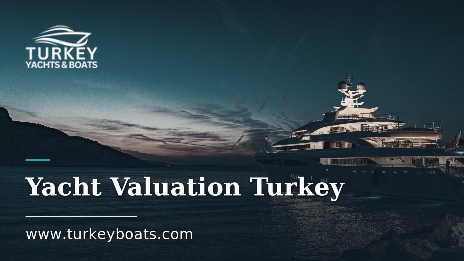 Yacht Valuation Turkey: What Is Your Yacht Worth?